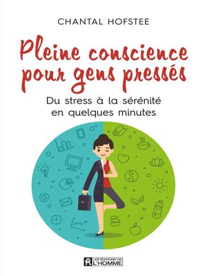 cover image of Pleine conscience pour gens pressés